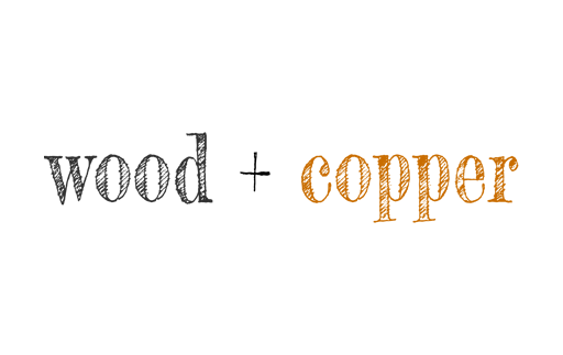 Wood & Copper
